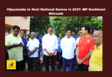 Vijayawada to Host National Games in 2027: MP Keshineni Shivnath,Andhra Pradesh,AP,AP News,AP Latest News,AP Politics,AP Political News 2024,Andhra Pradesh News,Mango News,Vijayawada,Vijayawada News,Amaravati,Cricket Stadium,Development Plans,Infrastructure Improvements,MLA Gadde Rammohan,MP Keshineni Shivnath,National Games 2027,MP Keshineni Shivnath Latest News,MP Keshineni Shivnath News,MP Keshineni Shivnath Live,National Games,National Games In Amaravati,2027 National Games,International Cricket Stadium In Amaravati,Cricket Academy In Vijayawada,AP Govt Is Keen To Host National Games In Amaravati
