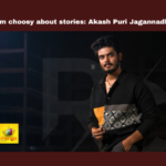 I’m Choosy About Stories: Akash Puri Jagannadh,Mango News,Telugu Cinema News 2024,Telugu Film News 2024,Tollywood Movie Updates,Akash Puri,Akash Puri Latest News,Akash Puri Movies,Akash Puri New Movies,Akash Puri Latest Movies,Akash Puri Upcoming Movies,Akash Puri Latest Updates,Akash Puri Interview,Latest News On Akash Puri,Akash Jagannadh,Andhra Pori,Bujjigadu,Cheeruta,Chor Bazar,Ek Niranjan,Film Announcement,New Project,Puri Jagannath,Telugu Cinema,Hyderabad,Akash Puri New Project,Akash Puri Latest Project,Akash Puri Upcoming Project,Akash Puri Latest Video,Akash Puri Exclusive Interview,Akash Puri About Stories