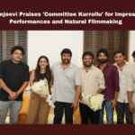 Chiranjeevi Praises ‘Committee Kurrollu’ for Impressive Performances and Natural Filmmaking,Chiranjeevi,Committee Kurrollu,Mahesh Babu,Niharika Konidela,Pink Elephant Pictures,Ram Charan,SS Rajamouli,Telugu Cinema,Tollywood,Yadu Vamsi,Cinema News,Tollywood News,Tollywood Movie Updates,Latest Cinema News,Mango News,Megastar Chiranjeevi Congratulated Committee Kurrollu Movie Team,Megastar Chiranjeevi,Chiranjeevi Latest News,Committee Kurrollu Movie,Committee Kurrollu Telugu Movie,Committee Kurrollu Movie Updates,Committee Kurrollu Movie News,Megastar Chiranjeevi Appreciation For Committee Kurrollu,Chiranjeevi Lauds Committee Kurrollu,Chiranjeevi Hails Committee Kurrolu Team,Chiranjeevi Praises Niharika Konidela Committee Kurrollu,Niharika Konidela Movies,Chiranjeevi Movies,Chiranjeevi About Committee Kurrollu Movie