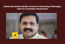 Kakani Govardhan Reddy Condemns Renaming of Barrages, Calls for Immediate Restoration, Barrage Renaming, Chandrababu Naidu, Kakani Govardhan Reddy, Mekapati Goutham Reddy, Nallapureddy Srinivasula Reddy., Nellore Barrage, Sangam Barrage, Somasila Project, TDP, YS Jagan Mohan Reddy, YSRCP, Renaming of Barrages, AP Live Updates, AP Politics, Political News, Mango News