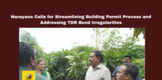 Narayana Calls for Streamlining Building Permit Process and Addressing TDR Bond Irregularities, Narayana Calls for Streamlining Building Permit, TDR Bond Irregularities, Streamlining Building Permit, Building Permits, TDR Bonds, Ponguru Narayana, Municipal Development, Online Integration, Andhra Pradesh, CM Chandrababu Naidu, Pawan Kalyan, AP Live Updates, AP Politics, Political News, Mango News