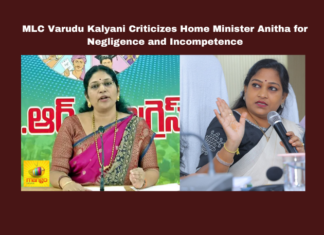MLC Varudu Kalyani Criticizes Home Minister Anitha for Negligence and Incompetence, Negligence and Incompetence, Home Minister Anitha Negligence, Varudu Kalyani, Vangalapudi Anitha, YSRCP, Law and Order, Achyutapuram SEZ, Mutchumarri Assault, Visakhapatnam, Jagan Mohan Reddy, Andhra Pradesh Politics, Home Minister Criticism, CM Chandrababu Naidu, Pawan Kalyan, AP Live Updates, AP Politics, Political News, Mango News