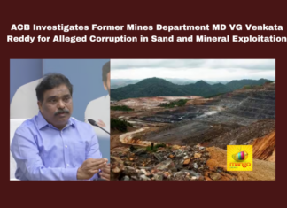 ACB Investigates Former Mines Department MD VG Venkata Reddy for Alleged Corruption in Sand and Mineral Exploitation, ACB Investigation, VG Venkata Reddy, Sand Mining Irregularities, Andhra Pradesh, Corruption Allegations, Prevention of Corruption Act, Jaypee Power Ventures, Government Exchequer, Andhra Pradesh Mines Department, Jagan Government, CM Chandrababu Naidu, Pawan Kalyan, AP Live Updates, AP Politics, Political News, Mango News