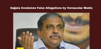 Sajjala Condemns False Allegations by Vernacular Media, Sajjala Condemns False Allegations, Vernacular Media, Vernacular Media False Allegations, Sajjala Ramakrishna Reddy, YSRCP, False Allegations, Vernacular Media, Harassment, Legal Action, Andhra Pradesh, CM Chandrababu Naidu, Pawan Kalyan, AP Live Updates, AP Politics, Political News, Mango News