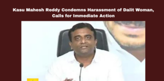 Kasu Mahesh Reddy Condemns Harassment of Dalit Woman, Calls for Immediate Action, Harassment of Dalit Woman, Kasu Mahesh Reddy, Dalit Harassment, Pedakurapadu Mandal, Julekallu Village, SC/ST Rights, TDP Alliance, Andhra Pradesh, Ration Shop, Suicide Attempt, Women's Rights, CM Chandrababu Naidu, Pawan Kalyan, AP Live Updates, AP Politics, Political News, Mango News