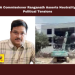 HYDRA Commissioner Ranganath Asserts Neutrality Amid Political Tensions, HYDRA Commissioner Ranganath, Ranganath Asserts Neutrality Amid Political Tensions, Political Tensions, HYDRA, Commissioner Ranganath, Owaisi, Mallareddy, Encroachments, Hyderabad, NTL, Political Neutrality, Student Future, Police Presence, Telangana, TS Live Updates, TS Political News, Political News, Mango News