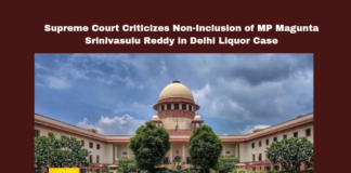 Supreme Court Criticizes Non-Inclusion of MP Magunta Srinivasulu Reddy in Delhi Liquor Case, Supreme Court Criticizes, Non-Inclusion of MP Magunta Srinivasulu Reddy, Delhi Liquor Case, Magunta Srinivasulu Reddy, Supreme Court, Justice BR Gavai, Kavitha, ED Investigation, CBI, Selective Prosecution, Liquor Case, Andhra Pradesh, CM Chandrababu Naidu, Pawan Kalyan, AP Live Updates, AP Politics, Political News, Mango News