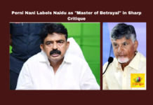 Perni Nani Labels Naidu as "Master of Betrayal" in Sharp Critique, Master of Betrayal, Perni Nani, Nara Chandrababu Naidu, Andhra Pradesh Politics, YS Jagan, TDP, Political Defections, Rajya Sabha Seats, Sand Policy, Public Protests, Kakani Govardhan Reddy, CM Chandrababu Naidu, Pawan Kalyan, AP Live Updates, Live Updates, Breaking News, Headlines, Live News, Mango News