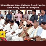 Minister Uttam Kumar Urges Vigilance from Irrigation Officials Amid Heavy Rains in Telangana, Minister Uttam Kumar Urges Vigilance from Irrigation, Vigilance from Irrigation Officials, Telangana, Heavy Rains, Irrigation Department, Minister Uttam Kumar, Flood Prevention, Reservoir Monitoring, Emergency Response, Telangana, TS Live Updates, TS Political News, Political News, Mango News