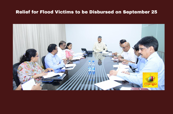 Relief for Flood Victims to be Disbursed on September 25 Relief for Flood Victims to be Disbursed on September 25, Relief for Flood Victims, Flood Relief Andhra Pradesh, Chandrababu Naidu, Financial Assistance, Flood Victims, Amaravati, September 25, Insurance Settlement, Flood Damage, Crop Loss, Vehicle Damage, Andhra Pradesh, AP Live Updates, Live Updates, Breaking News, Headlines, Live News, Mango News