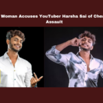 Young Woman Accuses YouTuber Harsha Sai of Cheating and Assault, Harshasai, Hyderabad, YouTuber, Police Complaint, Cheating, Rape Allegations, Mega Film, Complaint Against Youtuber, Harsha Sai, Youtuber Harsha Sai, Harsha Sai Case, Youtuber Harsha Sai Booked For Rape And Blackmailing Case, Harsha Sai To Face Serious Legal Charges, Woman Files Police Case On Harsha Sai, Harsha Sai Accused Of Serious Crimes, Woman Files Police Case, Live Updates, Breaking News, Headlines, Live News, Mango News