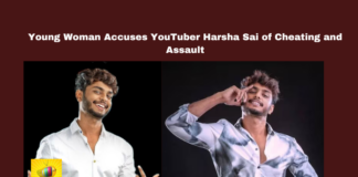 Young Woman Accuses YouTuber Harsha Sai of Cheating and Assault, Harshasai, Hyderabad, YouTuber, Police Complaint, Cheating, Rape Allegations, Mega Film, Complaint Against Youtuber, Harsha Sai, Youtuber Harsha Sai, Harsha Sai Case, Youtuber Harsha Sai Booked For Rape And Blackmailing Case, Harsha Sai To Face Serious Legal Charges, Woman Files Police Case On Harsha Sai, Harsha Sai Accused Of Serious Crimes, Woman Files Police Case, Live Updates, Breaking News, Headlines, Live News, Mango News