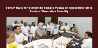 YSRCP Calls for Statewide Temple Poojas on September 28 to Restore Tirumala’s Sanctity, YSRCP Calls for Statewide Temple Poojas, Statewide Temple Poojas on September 28 , Restore Tirumala’s Sanctity, YSRCP, Temple Poojas, Tirumala Sanctity, Chandrababu Naidu, YS Jagan Mohan Reddy, Lord Venkateswara, Laddu Prasadam, Statewide Temple Poojas, Thirumala News, TTD, Tirumala, Tirumala Tirupati, Venkateswara Swamy, Tirupati, Latest Tirupati News, Andhra Pradesh, AP Live Updates, Live Updates, Breaking News, Headlines, Live News, Mango News