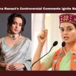 Kangana Ranaut's Controversial Comments Ignite Backlash, Kangana Ranaut, farm laws, controversy, Bollywood, censorship, independence, defamation lawsuit, West Bengal elections, Sushant Singh Rajput, India, National news, Congress, BJP, PM Modi, Live Updates, Breaking News, Live News, Mango News