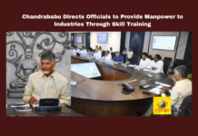Chandrababu Directs Officials to Provide Manpower to Industries Through Skill Training, Chandrababu Naidu, skill training, employment opportunities, MSME, industries, SERF, work-from-home, hybrid system, flood-affected areas, rural development, Andhra Pradesh, AP Live Updates, Live Updates, Breaking News, Headlines, Live News, Mango News