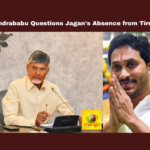 Chandrababu Questions Jagan's Absence from Tirumala, Chandrababu Questions Jagan, Jagan's Absence from Tirumala, Chandrababu Naidu, Jagan Mohan Reddy, Tirumala, Religious Harmony, Temple Declaration, Andhra Pradesh Politics, YSRCP, TTD, Ghee Adulteration, Lord Venkateswara, Andhra Pradesh, AP Live Updates, Live Updates, Breaking News, Headlines, Live News, Mango News