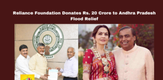 Reliance Foundation Donates Rs. 20 Crore to Andhra Pradesh Flood Relief, Reliance Foundation, Andhra Pradesh, flood relief, CM Chandrababu Naidu, Nita Ambani, donation, humanitarian aid, disaster relief, corporate social responsibility, Telangana, flood victims, CM Revanth Reddy, Hyderabad, Hyderabad Live Updates, Telangana, TS Live Updates, TS Political News, Political News, Mango News