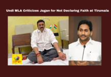 Undi MLA RRR Criticizes Jagan for Not Declaring Faith at Tirumala, Jagan Declaration, Raghuramakrishna Raju, Tirumala Traditions, Police Act 30, Religious Politics, Andhra Pradesh, Hindu Customs, Christian Votes, PV Sunil Kumar, Undi Constituency, Andhra Pradesh, AP Live Updates, Live Updates, Breaking News, Headlines, Live News, Mango News