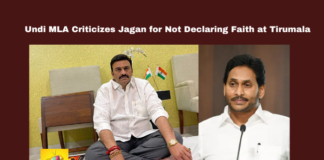 Undi MLA RRR Criticizes Jagan for Not Declaring Faith at Tirumala, Jagan Declaration, Raghuramakrishna Raju, Tirumala Traditions, Police Act 30, Religious Politics, Andhra Pradesh, Hindu Customs, Christian Votes, PV Sunil Kumar, Undi Constituency, Andhra Pradesh, AP Live Updates, Live Updates, Breaking News, Headlines, Live News, Mango News