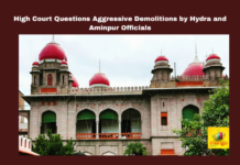 High Court Questions Aggressive Demolitions by Hydra and Aminpur Officials, Hyderabad High Court, Aminpur Demolitions, Illegal Constructions, Hydra Agency, Mohammed Rafi, Ganesh Constructions, Court Orders, Sangareddy District, Tehsildar Actions, Government Land, Latest Hydra News, Hydra Live Updates, Hyderabad, Illegal Contructions, Hyderabad Live Updates, Latest Hyderabad News, Telangana, TS Politics, TS Live Updates, Political News, Mango News