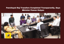 Panchayat Raj Transfers Completed Transparently, Says Minister Pawan Kalyan,Mango News,Andhra Pradesh Development, AP Governance, Central Government Funds, chandrababu naidu, Employment Guarantee, Jal Jeevan Mission, Panchayat Raj Transfers, pawan kalyan, Rashtriya Gram Swaraj Abhiyan, Transparency in Transfers,AP News,AP Latest News,AP Political News,AP Politics,Andra Pradesh,Andra Pradesh Politics,Panchayat Raj,Minister Pawan Kalyan,Pawan Kalyan,Deputy CM Pawan Kalyan,Pawan Kalyan Latest News,Pawan Kalyan News,Pawan Kalyan Live,Employees Transfers Transparent In AP,Transfers Without Bribes,Transparent Transfers In Panchayati Raj Says Deputy CM Pawan Kalyan