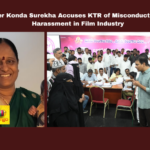 Minister Konda Surekha Accuses KTR of Misconduct, Alleges Harassment in Film Industry, Konda Surekha Accuses KTR, KTR of Misconduct, Konda Surekha, KTR Allegations, Hyderabad News, Film Industry Harassment, Political Controversy, Samantha, Naga Chaithanya, Telangana, TS Live Updates, TS Political News, Political News, Mango News