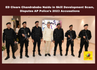 ED Clears Chandrababu Naidu in Skill Development Scam, Disputes AP Police’s 2023 Accusations, Chandrababu Naidu, ED investigation, APSSDC scam, Siemens Project, YS Jagan Mohan Reddy, PMLA, Hyderabad Zonal Office, Designtech Systems, Shell companies, Andhra Pradesh, AP Live Updates, Live Updates, Breaking News, Headlines, Live News, Mango News
