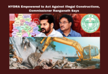 HYDRA Empowered to Act Against Illegal Constructions, Commissioner Ranganath Says, HYDRA, GHMC Act, Illegal constructions, Unauthorized buildings, Hyderabad, Commissioner Ranganath, Municipal Administration Department, Demolition orders, Government property protection, Court orders, Telangana, TS Politics, TS Live Updates, Political News, Mango News
