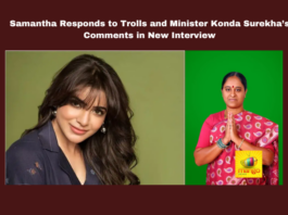 Samantha Responds to Trolls and Minister Konda Surekha’s Comments in New Interview, Samantha, Citadel: Honey Bunny, Konda Surekha, Online Trolling, Raj and DK, Varun Dhawan, Amazon Prime Video, Intense Action Scene, Minister Comments, Web Series, Tollywood, Film Industry, Samantha, Naga Chaithanya, Telangana, TS Live Updates, TS Political News, Political News, Mango News
