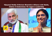 Vijayasai Reddy Criticizes Sharmila's Alliance with Naidu, Claims It Undermines YS Jagan's Leadership, Vijayasai Reddy, Sharmila, YS Jagan, Chandrababu Naidu, YSRCP, Andhra Pradesh, Congress, political alliance, leadership criticism, public welfare, Andhra Pradesh, AP Live Updates, Live Updates, Breaking News, Headlines, Live News, Mango News