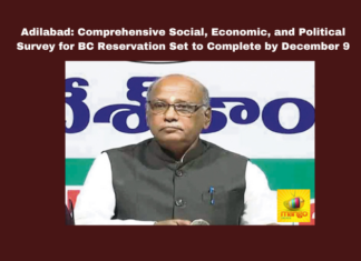 Adilabad: Comprehensive Social, Economic, and Political Survey for BC Reservation Set to Complete by December 9, BC Commission, Social Survey, Political Survey, Economic Survey, Reservations, Local Bodies, G. Niranjan, Telangana Reservations, Community Representation, Telangana, TS Live Updates, TS Political News, Political News, Mango News