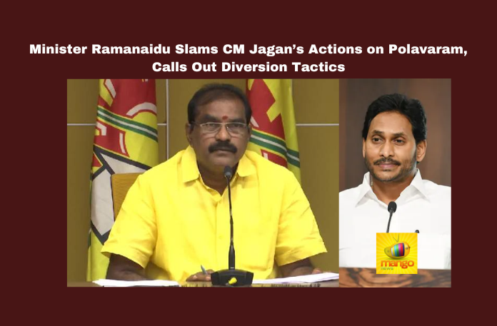 Minister Ramanaidu Slams CM Jagan’s Actions on Polavaram, Calls Out Diversion Tactics Minister Ramanaidu Slams CM Jagan’s Actions on Polavaram, Calls Out Diversion Tactics , Polavaram Project height, Minister Nimmala Ramanaidu, Jagan diversion tactics, Andhra Pradesh river linking, Polavaram central funds, Polavaram reverse tendering, Andhra dam collapse, diaphragm wall destruction, Andhra Pradesh irrigation, Jagan administration criticism , Live updates , Breaking news , Headlines , Polavaram irrigation , Ap updates , Mango News