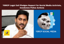 YSRCP Legal Cell Pledges Support for Social Media Activists, Condemns Police Actions