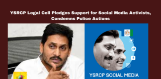 YSRCP Legal Cell Pledges Support for Social Media Activists, Condemns Police Actions