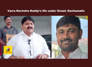Varra Ravindra Reddy’s life under threat: Rachamallu