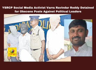 YSRCP Social Media Activist Varra Ravindar Reddy Detained for Obscene Posts Against Political Leaders