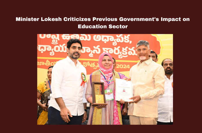 Minister Lokesh Criticizes Previous Government's Impact on Education Sector Minister Lokesh Criticizes Previous Government's Impact on Education Sector, Government's Impact on Education Sector, Minister Lokesh Criticizes Previous Government, Nara Lokesh, Andhra Pradesh, Education Sector, YSRCP, School Closures, National Education Day, Vijayawada, Education Reform, Mid-Day Meal Program, Quality Education, AP Live Updates, Live Updates, Breaking News, Headlines, Live News, Mango News