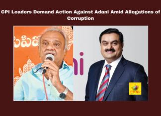 CPI Leaders Demand Action Against Adani Amid Allegations of Corruption, CPI Adani allegations, Gautam Adani controversy, Andhra Pradesh politics, CPI K. Narayana statement, Ramakrishna criticism, power purchase agreements, corruption allegations Adani, Chandrababu Naidu response, YS Jagan Adani ties, Andhra Pradesh governance, Andhra Pradesh, AP Live Updates, Live Updates, Breaking News, Headlines, Live News, Mango News