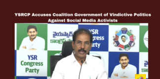 YSRCP Accuses Coalition Government of Vindictive Politics Against Social Media Activists, YSRCP, coalition government, social media activists, Andhra Pradesh news, vindictive politics, illegal arrests, FIR violations, police misconduct, iTDP controversy, YSRCP allegations, Andhra Pradesh, AP Live Updates, Live Updates, Breaking News, Headlines, Live News, Mango News