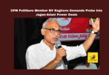 CPM Politburo Member BV Raghavu Demands Probe into Jagan-Adani Power Deals, BV Raghavu, CPM allegations, Adani power deals, YS Jagan Mohan Reddy, Chandrababu Naidu, ED investigation, Andhra Pradesh politics, CBI inquiry, parliamentary debate, JPC probe demand, CM Chandrababu, Andhra Pradesh, AP Live Updates, Live Updates, Breaking News, Headlines, Live News, Mango News