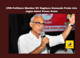 CPM Politburo Member BV Raghavu Demands Probe into Jagan-Adani Power Deals, BV Raghavu, CPM allegations, Adani power deals, YS Jagan Mohan Reddy, Chandrababu Naidu, ED investigation, Andhra Pradesh politics, CBI inquiry, parliamentary debate, JPC probe demand, CM Chandrababu, Andhra Pradesh, AP Live Updates, Live Updates, Breaking News, Headlines, Live News, Mango News