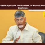 Chandrababu Applauds TDP Leaders for Record Membership Enrollment, Chandrababu Naidu, TDP membership drive, Telugu Desam Party, Nara Lokesh, Amaravati news, Andhra Pradesh politics, grassroots activists, permanent membership, road repairs, land issues, CM Chandrababu, Andhra Pradesh, AP Live Updates, Live Updates, Breaking News, Headlines, Live News, Mango News
