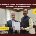 AP MP Kalisetty Pushes for Visa Application Centers in Amaravati and Visakhapatnam, Andhra Pradesh visa centers, Amaravati, Visakhapatnam, S. Jaishankar, Kalishetty Appalanaidu, Indian students abroad, AP professionals, Gulf workers, Andhra Pradesh news, Amaravati development, Visakhapatnam development, Andhra Pradesh, AP Live Updates, Live Updates, Breaking News, Headlines, Live News, Mango News