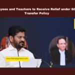 Employees and Teachers to Receive Relief under GO 317 Transfer Policy, GO 317, CM Revanth Reddy, employee transfers, teachers' relief, spouse transfers, health-related transfers, mutual transfers, Telangana government, policy change, December transfers, Telangana, TS Live Updates, TS Political News, Political News, Mango News