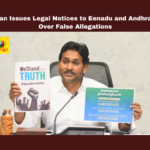 YS Jagan Issues Legal Notices to Eenadu and Andhra Jyothi Over False Allegations, YS Jagan, legal notice, Eenadu, Andhra Jyothi, SECI agreement, Andhra Pradesh, bribery allegations, TDP, CM Chandrababu Naidu, media accountability, defamatory reports, Andhra Pradesh, AP Live Updates, Live Updates, Breaking News, Headlines, Live News, Mango News