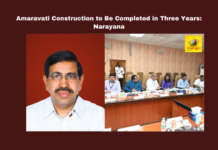 Amaravati Construction to Be Completed in Three Years: Narayana