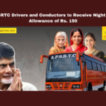 APSRTC Drivers and Conductors to Receive Night Out Allowance of Rs. 150
