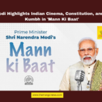 PM Modi Highlights Indian Cinema, 75 years of Constitution, AI in Kumbh Mela, Akkineni Nageswara Rao, Indian Constitution, Maha Kumbh Mela 2025, PM Modi Mann Ki Baat, Prayagraj, Raj Kapoor, Tapan Sinha., Telugu Cinema, World Audio Visual Entertainment Summit, India, National News, Internationational News, Live Updates, Breaking News, Headlines, Live News, Political News, Mango News