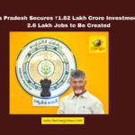 Andhra Pradesh Secures ₹1.82 Lakh Crore Investment, Over 2.6 Lakh Jobs to Be Created, Andhra Pradesh investments, Chandrababu Naidu, SIPB meeting, BPCL refinery Nellore, green energy policy, TCS Visakhapatnam, employment opportunities, Andhra Pradesh projects 2028, industrial growth AP, AP development news, Andhra Pradesh, AP Live Updates, Live Updates, Breaking News, Headlines, Live News, Mango News