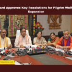 TTD Board Approves Key Resolutions for Pilgrim Welfare and Expansion, TTD resolutions, Tirumala temple updates, global temple expansion, TTD feedback system, SVIMS national status, Annaprasadam quality, Vontimitta temple, food safety TTD, Chandrababu Naidu directives, TTD board meeting decisions.Andhra Pradesh, AP Live Updates, Live Updates, Breaking News, Headlines, Live News, Mango News